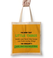 You Know The Little Thing Cool Graphic Sarcastic Sarcasm Novelty Funny Bez Çanta Uzun Saplı