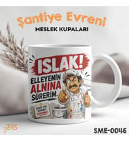 Boyacıya Hediye Esprili Meslek Kupası - Şantiye Serisi Islak Elleyenin Alnına Sürerim Baskılı Kupa Bardak