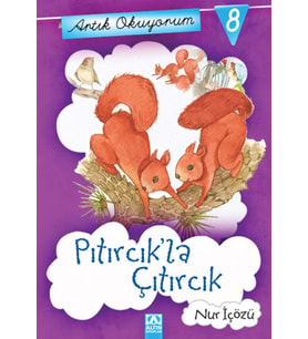 Artık Okuyorum 8 - Pıtırcık la Çıtırcık
