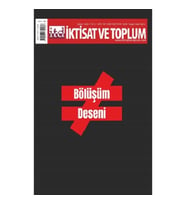 İktisat ve Toplum Dergisi 148. Sayı: Bölüşüm Deseni