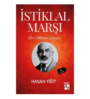 Bir Milletin Dirilişi İstiklal Marşı