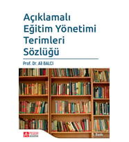 Açıklamalı Eğitim Yönetimi Terimleri Sözlüğü (Krem)
