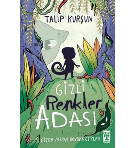 Gizli Renkler Adası Talip Kurşun Timaş