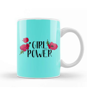 Girl Power Inspiration Positive Girly Quote Artwork 01 Kupa Bardak Porselen