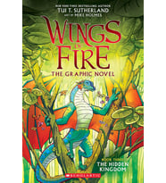 Wings Of Fire: The Hidden Kingdom: A Graphic Novel (Wings Of Fire Graphic Novel #3): Volume 3