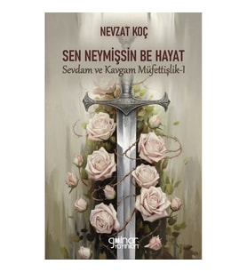 Sen Neymişsin Be Hayat