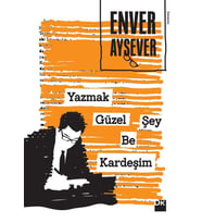 Yazmak Güzel Şey Be Kardeşim - Sc