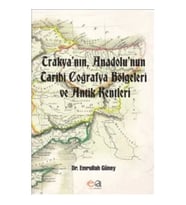 Trakyanın Anadolunun Tarihi Coğrafya Bölgeleri Ve