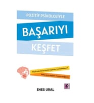 Pozitif Psikolojiyle Başarıyı Keşfet