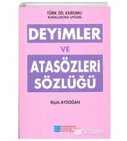 DEYİMLER VE ATASÖZLERİ SÖZLÜĞÜ - EVRENSEL İLETİŞİM YAYINLARI