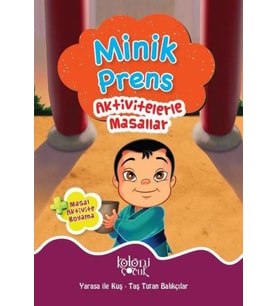Minik Prens - Aktivitelerle Masallar