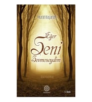 Eğer Seni Sevmeseydim