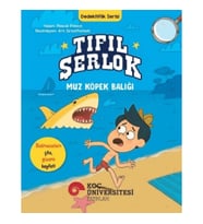 Tıfıl Şerlok – Muz Köpek Balığı - Dedektiflik Serisi