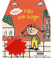 Duygularımı Tanıyorum – Filiz Çok Kızgın