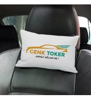 Asfalt Ağladı Be İsimli Araç Koltuk Yastığı
