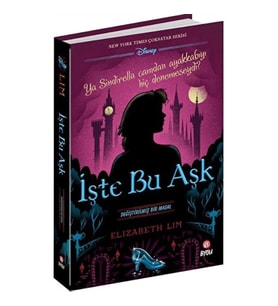 İşte Bu Aşk -Değiştirilmiş Bir Masal