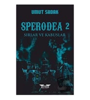 Sperodea   Sırlar ve Kabuslar / Perseus Yayınevi / Umut Sadak