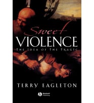 Sweet Violence: The Idea Of The Tragic (Krem)