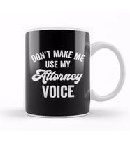 KAttorney Lawyer Funny Gift Voice Loud Bar Exam Graduate Promotion upa Bardak Porselen