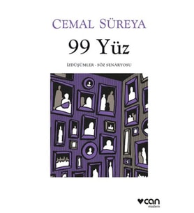 99 Yüz: İzdüşümler - Söz Senaryosu