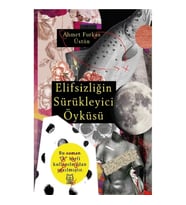 Elifsizliğin Sürükleyici Öyküsü