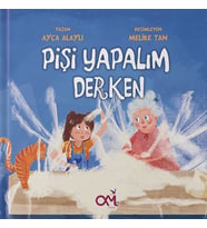 Pişi Yapalım Derken