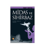 Midas ve Sihirbaz İsmet Bertan Günışığı Kitaplığı