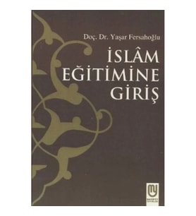 İslam Eğitimine Giriş