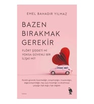 Bazen Bırakmak Gerekir
