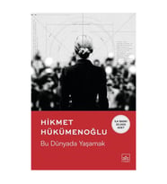 Bu Dünyada Yaşamak Hikmet Hükümenoğlu İthaki Yayınları
