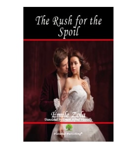 The Rush for the Spoil