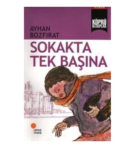 Sokakta Tek Başına