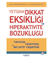 Yetişkin Dikkat Eksikliği ve Bozukluğu