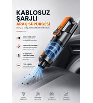 Kablosuz Şarjlı Araç ve Ev Tipi El Süpürgesi