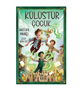 Külüstür Çocuk Mustafa Orakçı İlk Genç Timaş
