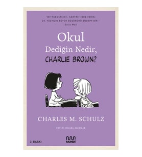 Okul Dediğin Nedir, Charlie Brown