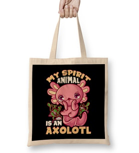 Cute & Funny My Spirit Animal Is An Axolotl Animal Bez Çanta Uzun Saplı