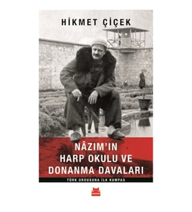 Nazım'ın Harp Okulu ve Donanma Davaları