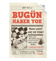 Bugün Haber Yok