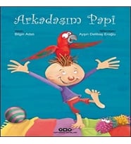 Arkadaşım Papi