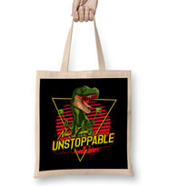 Funny Now I Am Unstoppable TRex Pun Bez Çanta Uzun Saplı