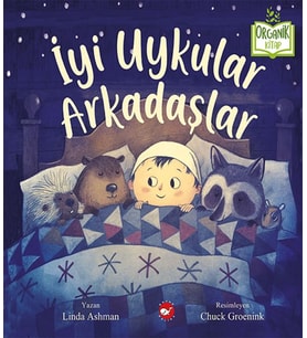 İyi Uykular Arkadaşlar - Organik lar