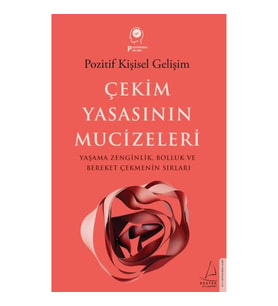 Çekim Yasasının Mucizeleri