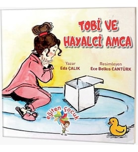 Tobi ve Hayalci Amca