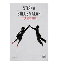 İstisnai Buluşmalar