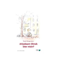 Arkadaşım Olmak İster Misin? - Susie Morgenstern - Fom Kitap