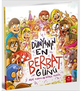 Dünyanın Berbat Günü