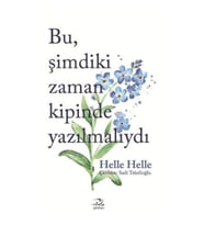 Bu Şimdiki Zaman Kipinde Yazılmalıydı