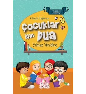 Çocuklar İçin Dua - Küçük Kalplere