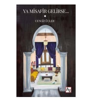 Ya Misafir Gelirse…